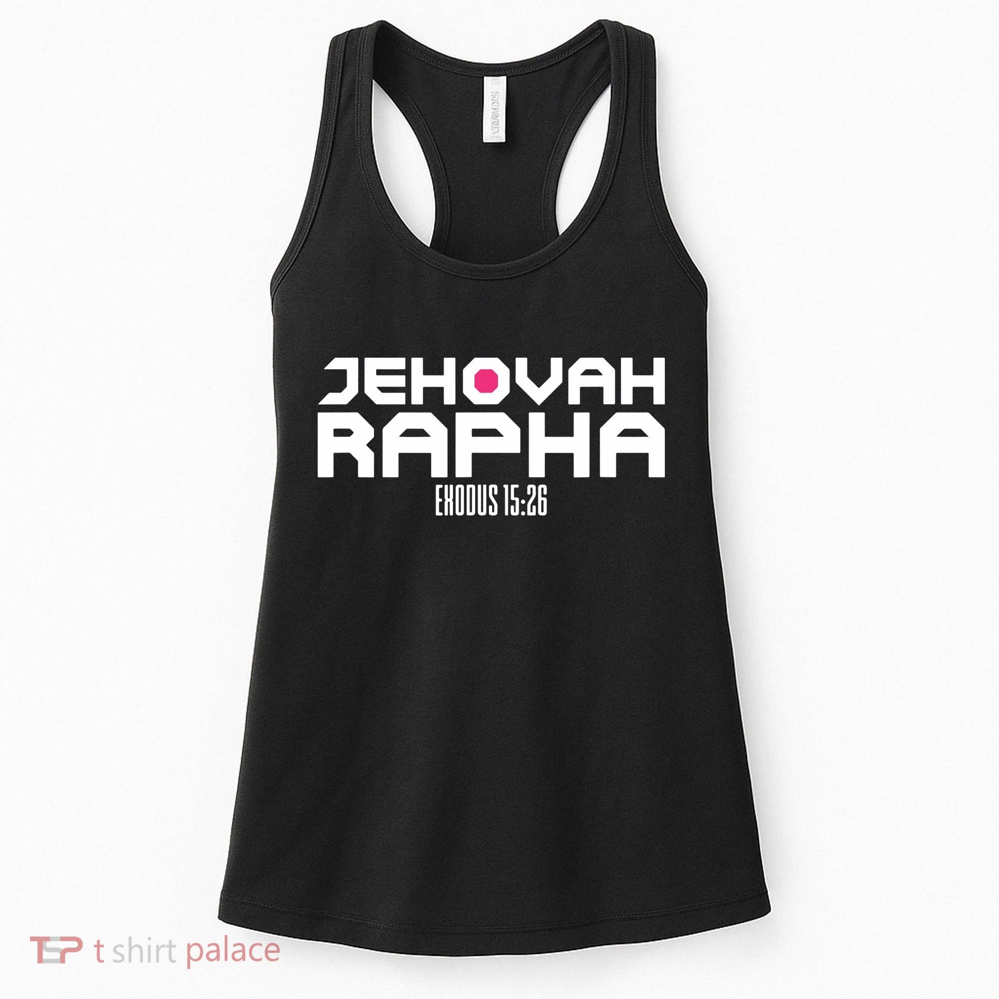Jehovah Rapha The God Who Heals Exodus 1526 Christian Women's Tank Top