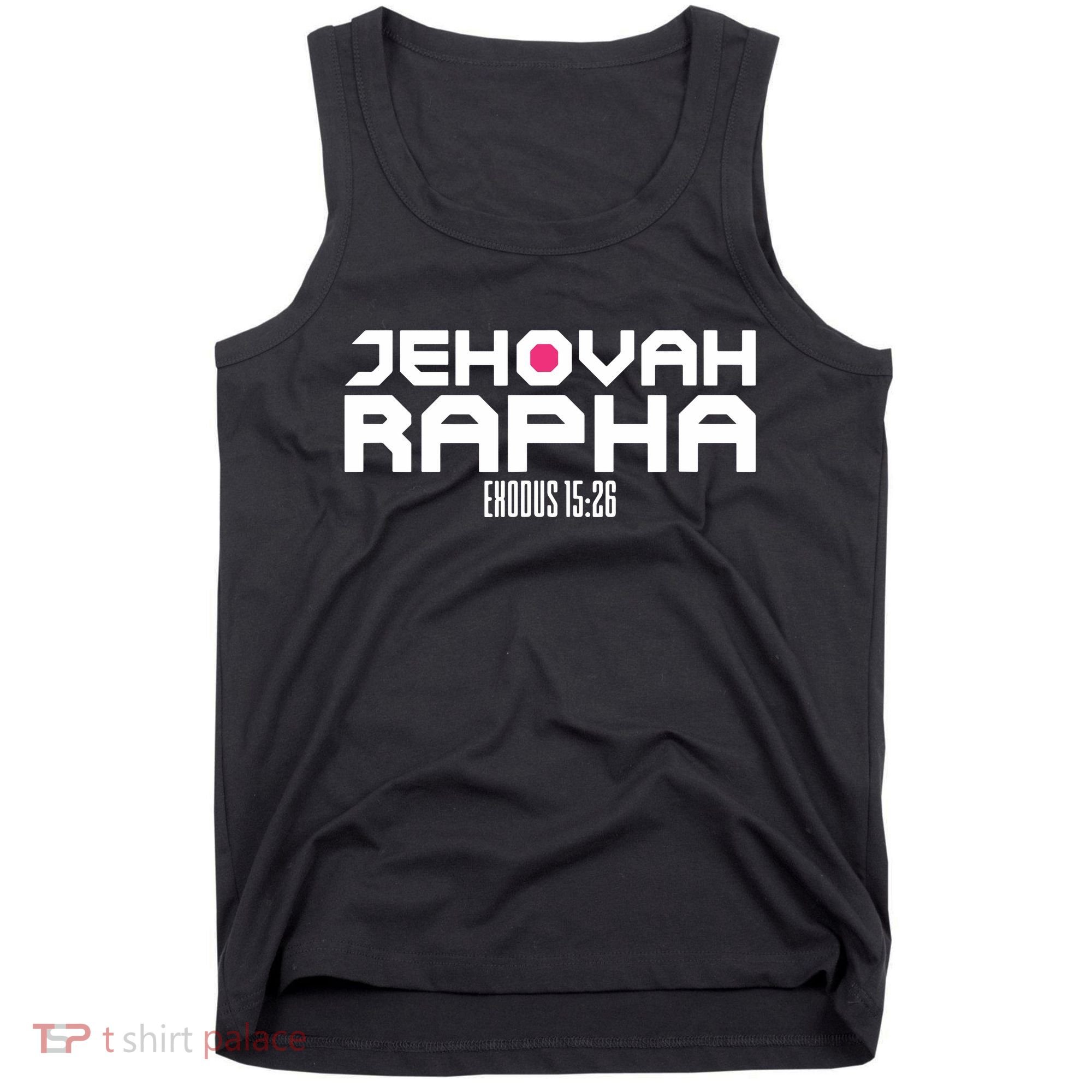 Jehovah Rapha The God Who Heals Exodus 1526 Christian Tank Top