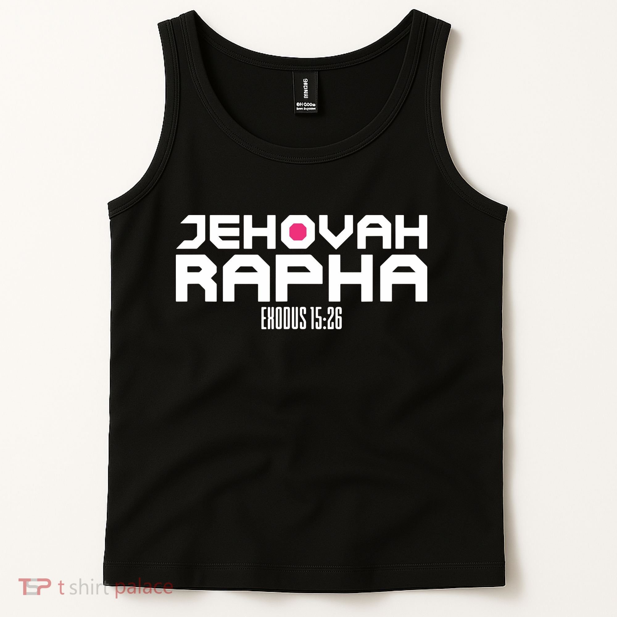 Jehovah Rapha The God Who Heals Exodus 1526 Christian Tank Top