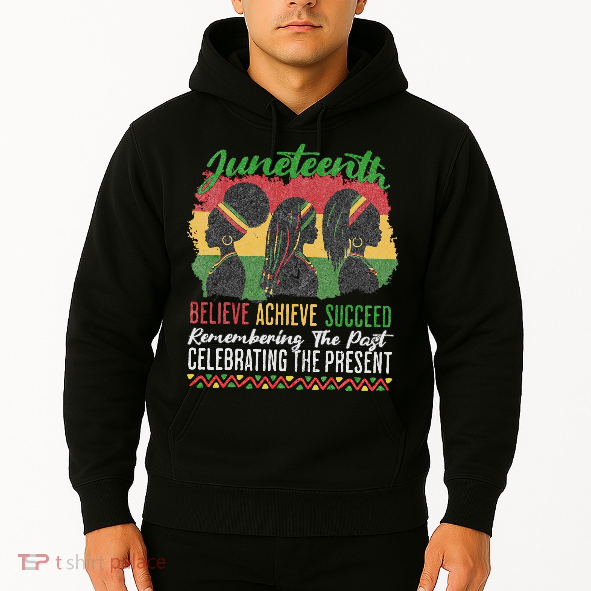 Junenth Remembering The Past Celebrating The Present Hoodie