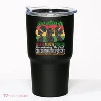 Junenth Remembering The Past Celebrating The Present Tumbler thumb 0