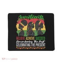 Junenth Remembering The Past Celebrating The Present Mousepad thumb 0