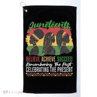 Junenth Remembering The Past Celebrating The Present Golf Towel thumb 0