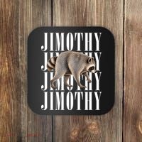 Jimothy Raccoon Viral Meme Funny Trendy Coaster thumb 0