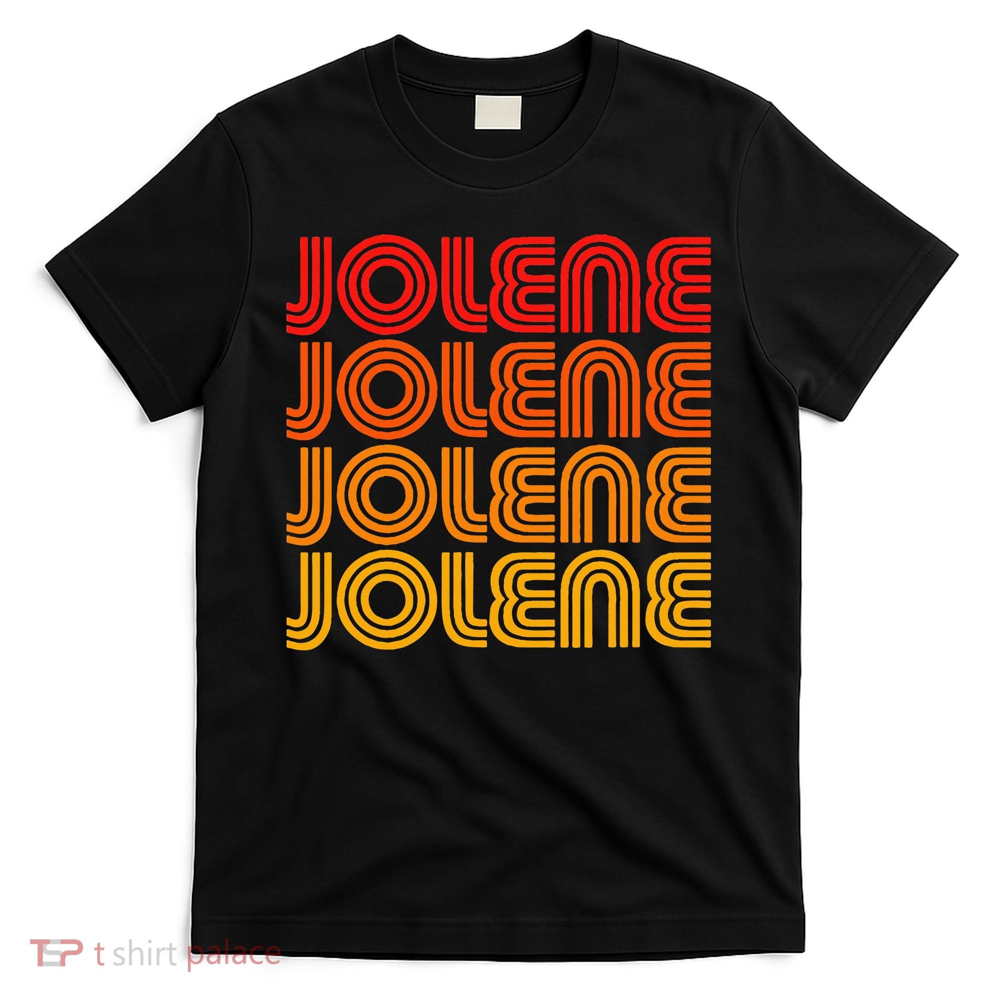 Jolene Retro Vintage 70s 80s Song Style Country Music Name T-Shirt