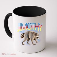 Jimothy Raccoon Viral Seattle Feral Legend Meme Cute Funny Coffee Mug thumb 0