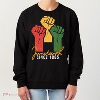 Juneteenth Since 1865 Women's Sweatshirt thumb 0