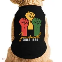 Juneteenth Since 1865 Doggie Tank thumb 0