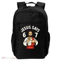 Jesus Says 6-7 Backpack thumb 0