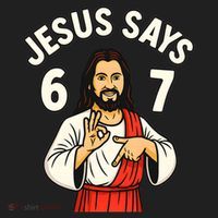 Jesus Says 6-7 Tumbler thumb 3