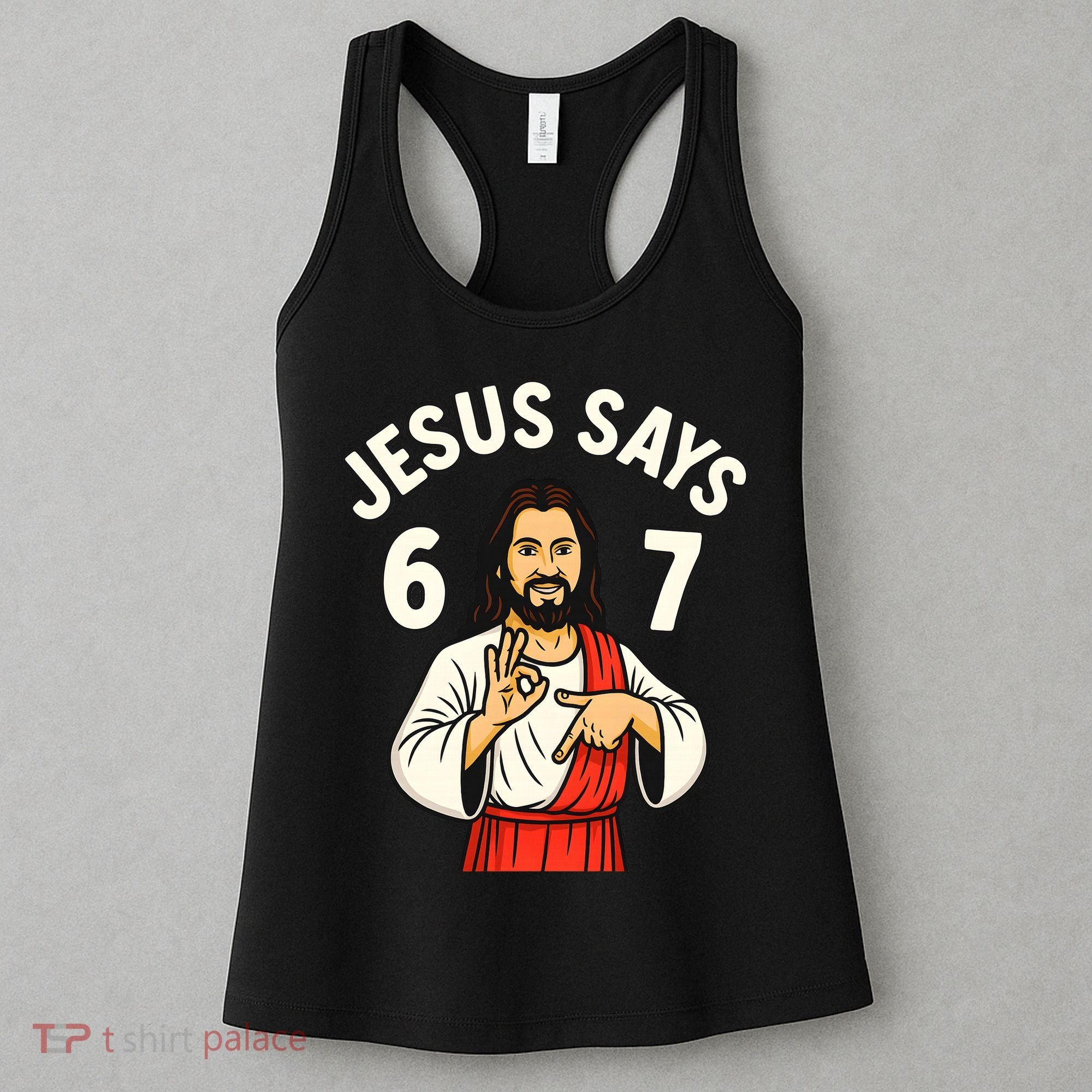 Jesus Says 6-7 Women's Tank Top