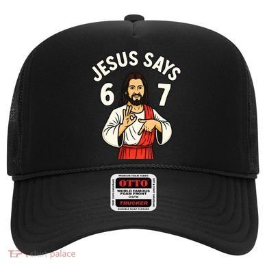 Jesus Says 6-7 Hat