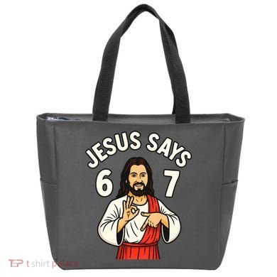 Jesus Says 6-7 Tote Bag