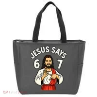 Jesus Says 6-7 Tote Bag thumb 0