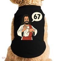 Jesus Says 67 Funny 6-7 Meme Doggie Tank thumb 0