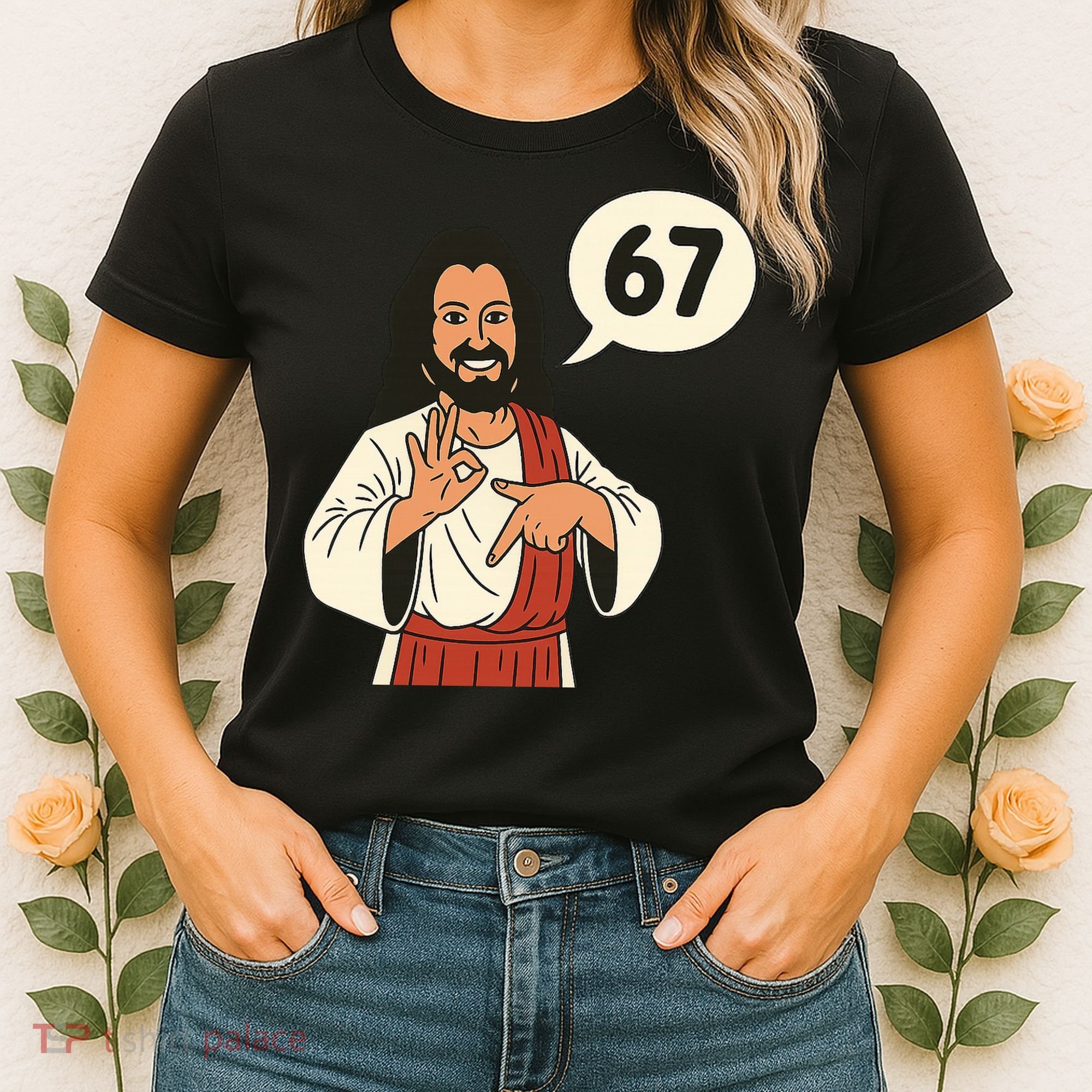 Jesus Says 67 Funny 6-7 Meme Women's T-Shirt