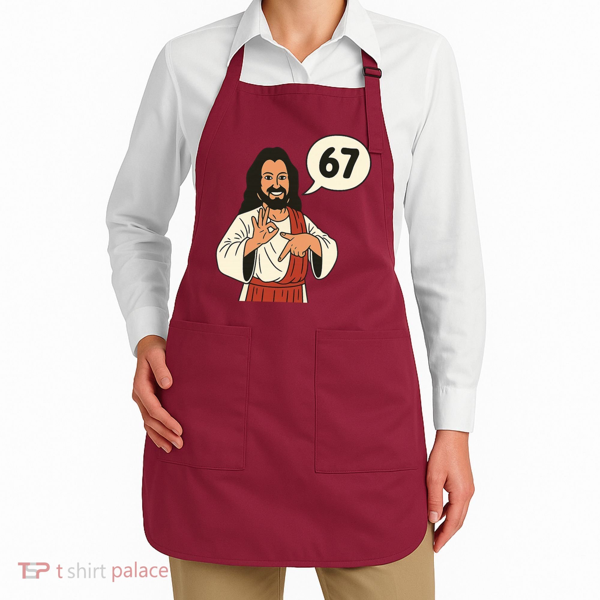 Jesus Says 67 Funny 6-7 Meme Apron