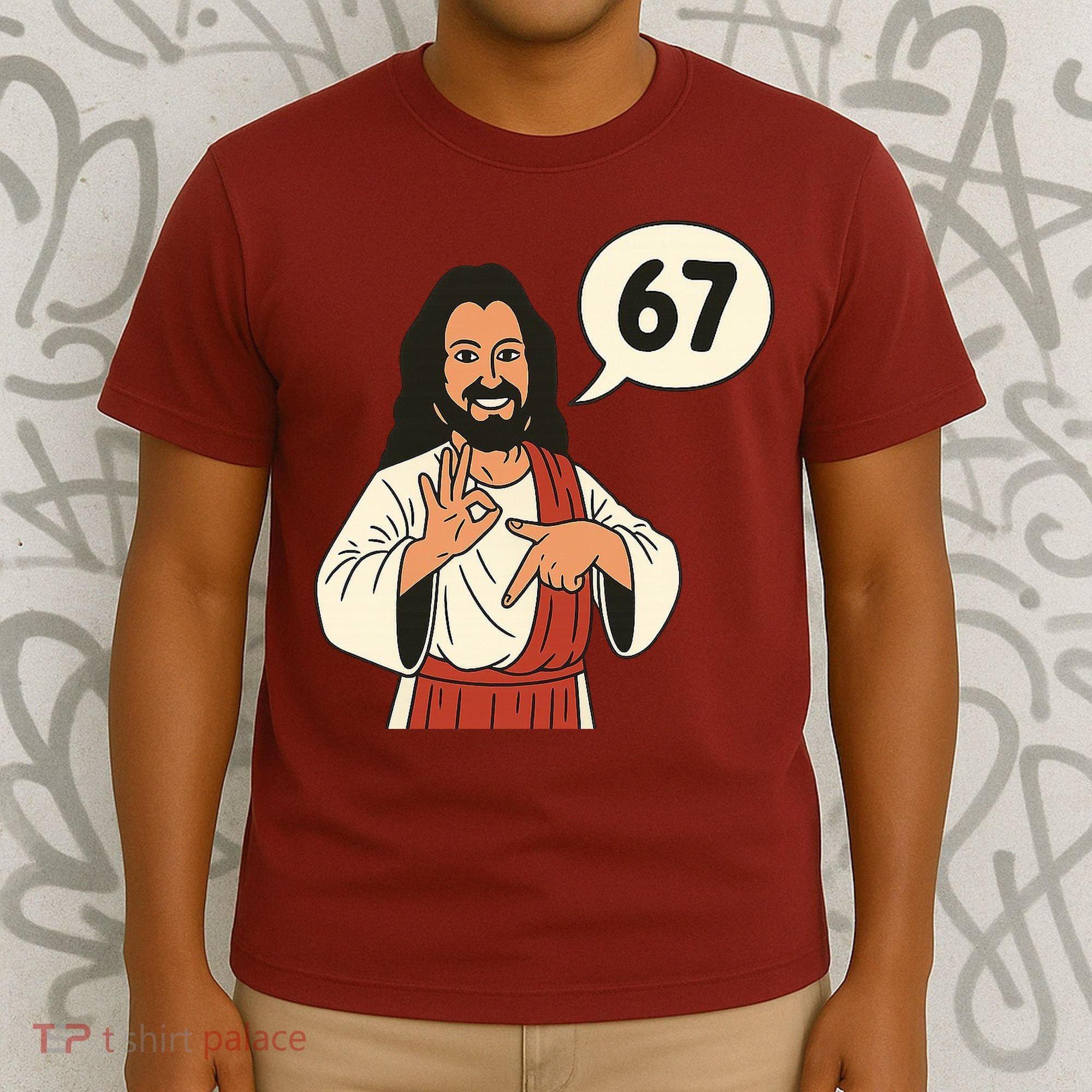 Jesus Says 67 Funny 6-7 Meme T-Shirt