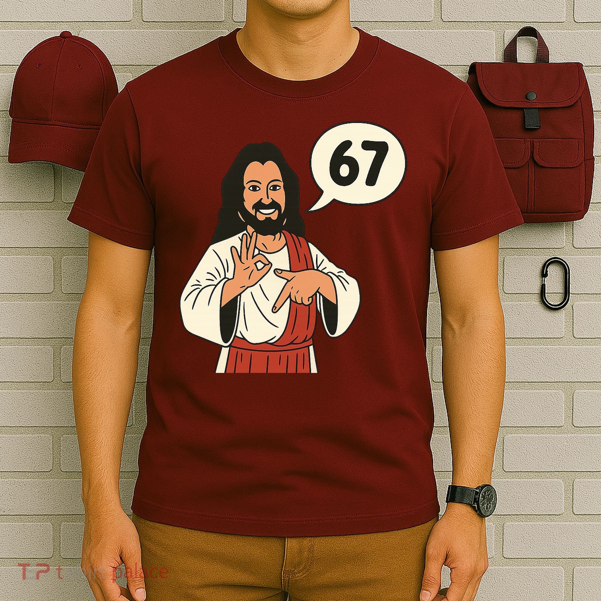 Jesus Says 67 Funny 6-7 Meme T-Shirt