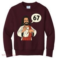 Jesus Says 67 Funny 6-7 Meme Kids Sweatshirt thumb 0