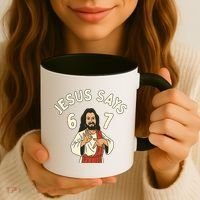 Jesus Says 6-7 Meme Coffee Mug thumb 3