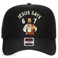 Jesus Says 6-7 Meme Hat thumb 0
