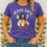 Jesus Says 6-7 Meme Women's T-Shirt thumb 2