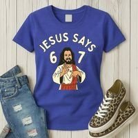 Jesus Says 6-7 Meme Women's T-Shirt thumb 3