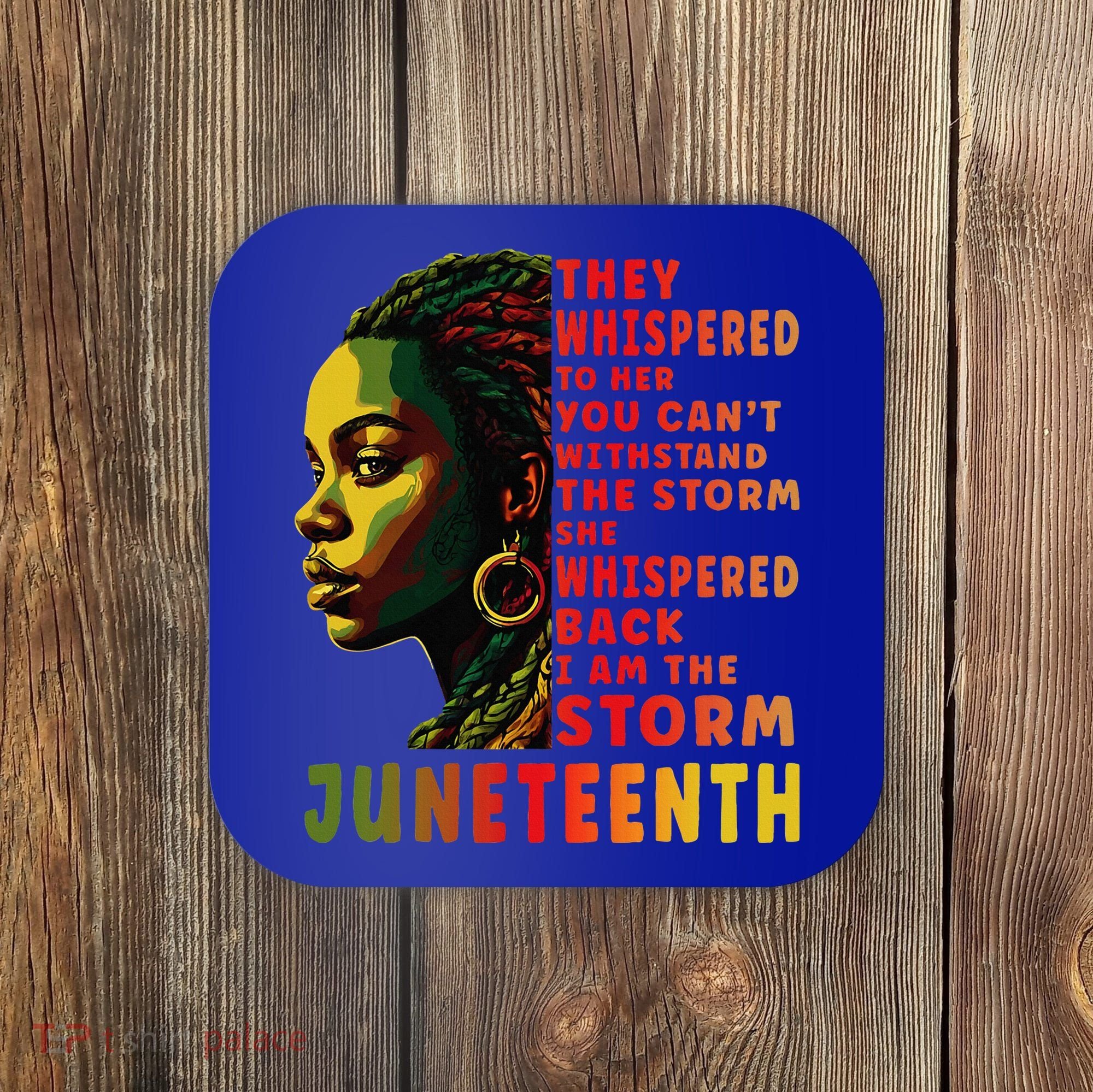 Juneteenth Shirts Afro American Black Women Black History Coaster