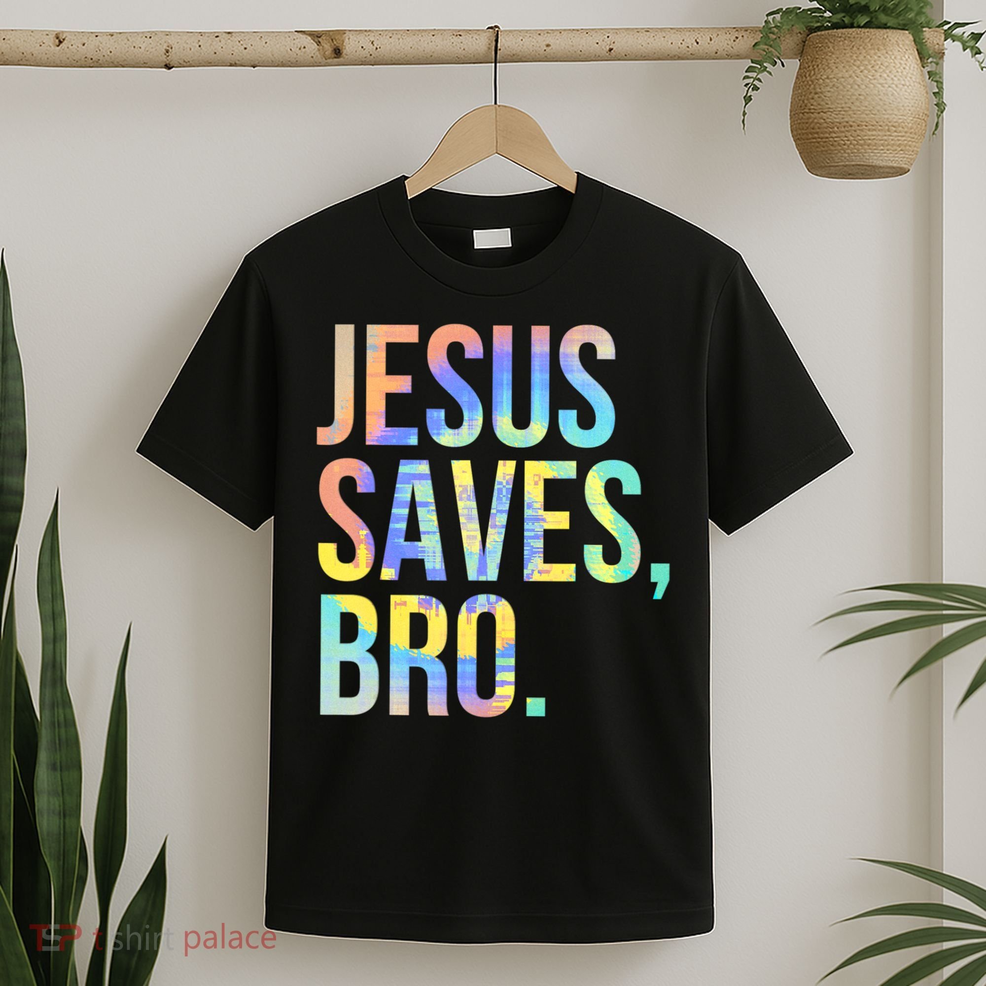 Jesus Saves Bro Pro Christian Religious Believer TieDye T-Shirt