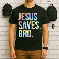 Jesus Saves Bro Pro Christian Religious Believer TieDye T-Shirt thumb 6