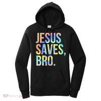 Jesus Saves Bro Pro Christian Religious Believer TieDye Women's Hoodie thumb 0