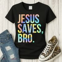 Jesus Saves Bro Pro Christian Religious Believer TieDye Women's T-Shirt thumb 3