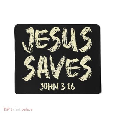 Jesus Saves Bible Funny Christian Jesus Lover Mousepad