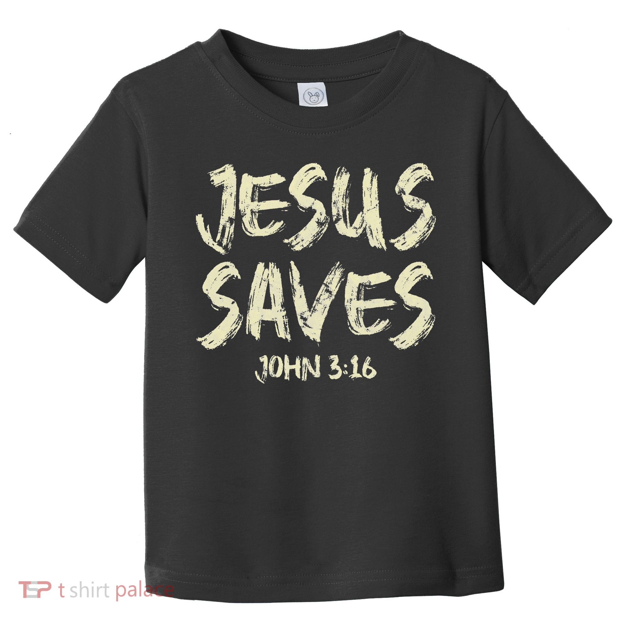 Jesus Saves Bible Funny Christian Jesus Lover Toddler T-Shirt
