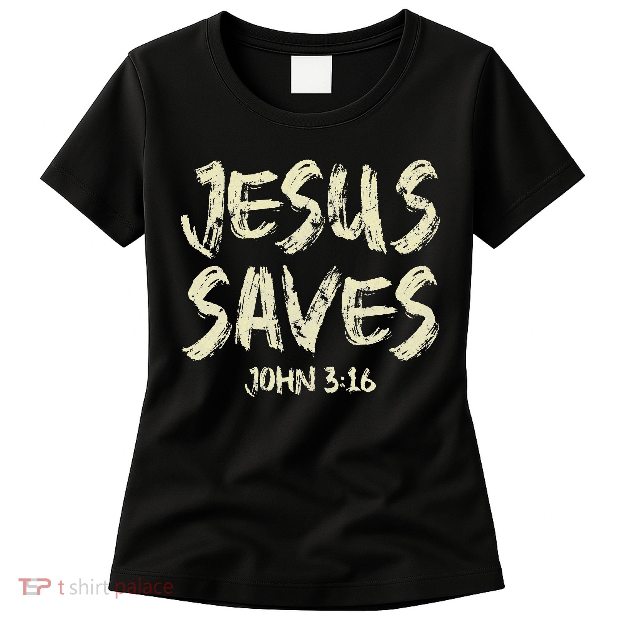 Jesus Saves Bible Funny Christian Jesus Lover Women's T-Shirt