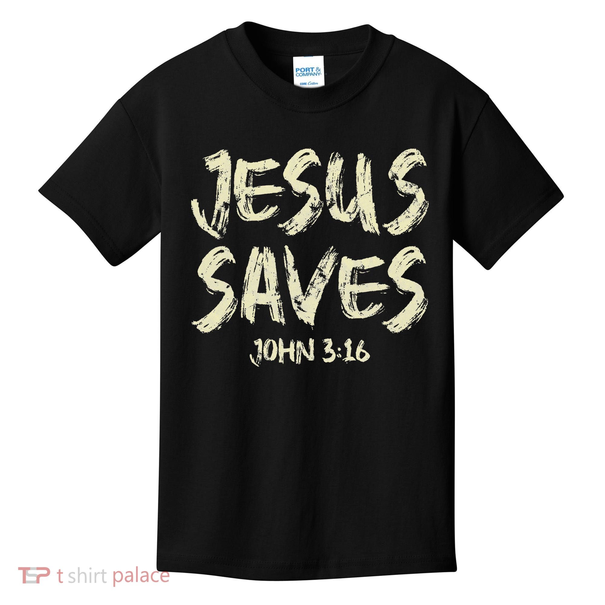 Jesus Saves Bible Funny Christian Jesus Lover Kids T-Shirt