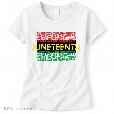 Juneteenth Shirt Black History Women's T-Shirt