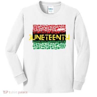 Juneteenth Shirt Black History Kids Long Sleeve Shirt