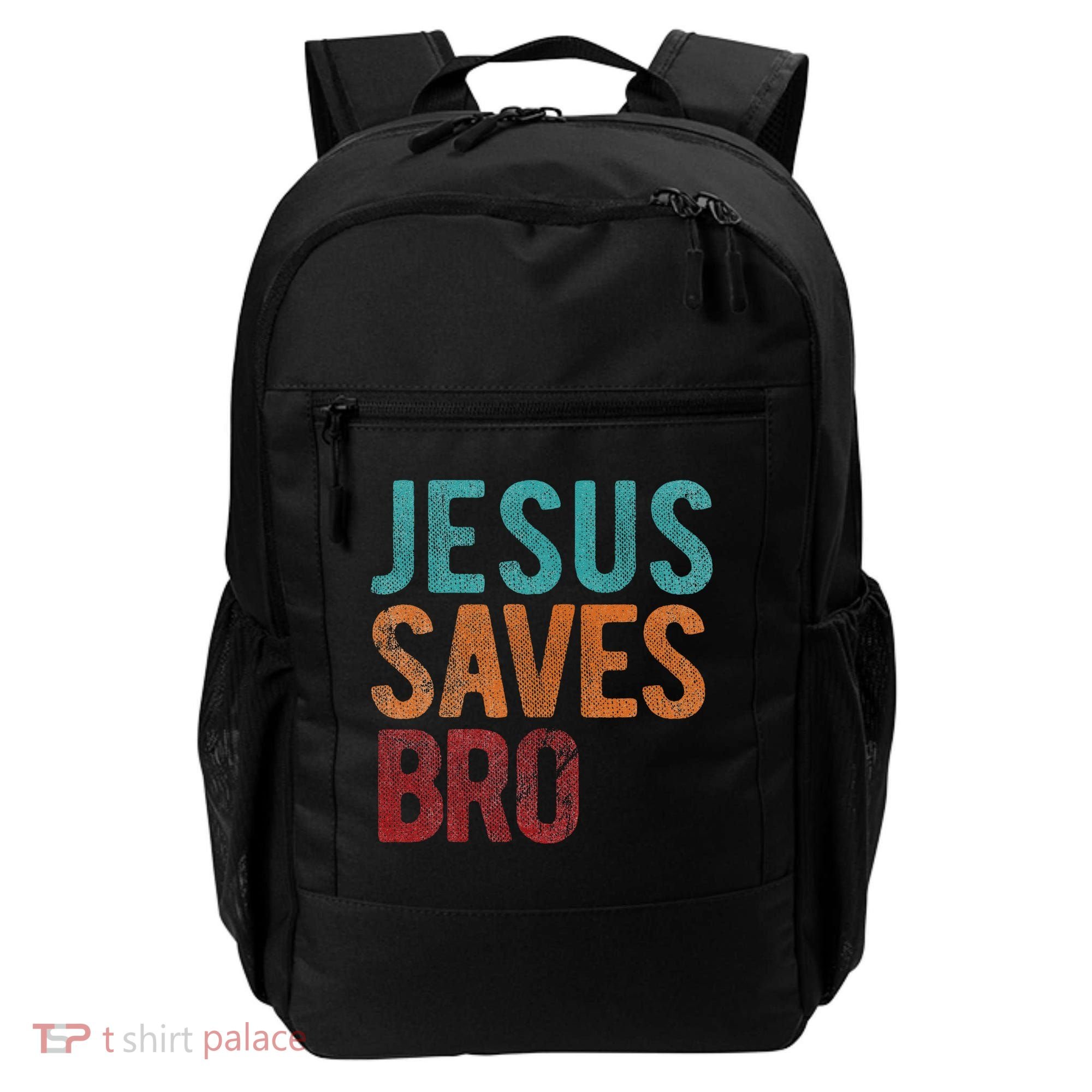Jesus Saves Bro Christian Religious Jesus Backpack