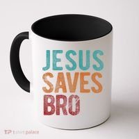 Jesus Saves Bro Christian Religious Jesus Coffee Mug thumb 0