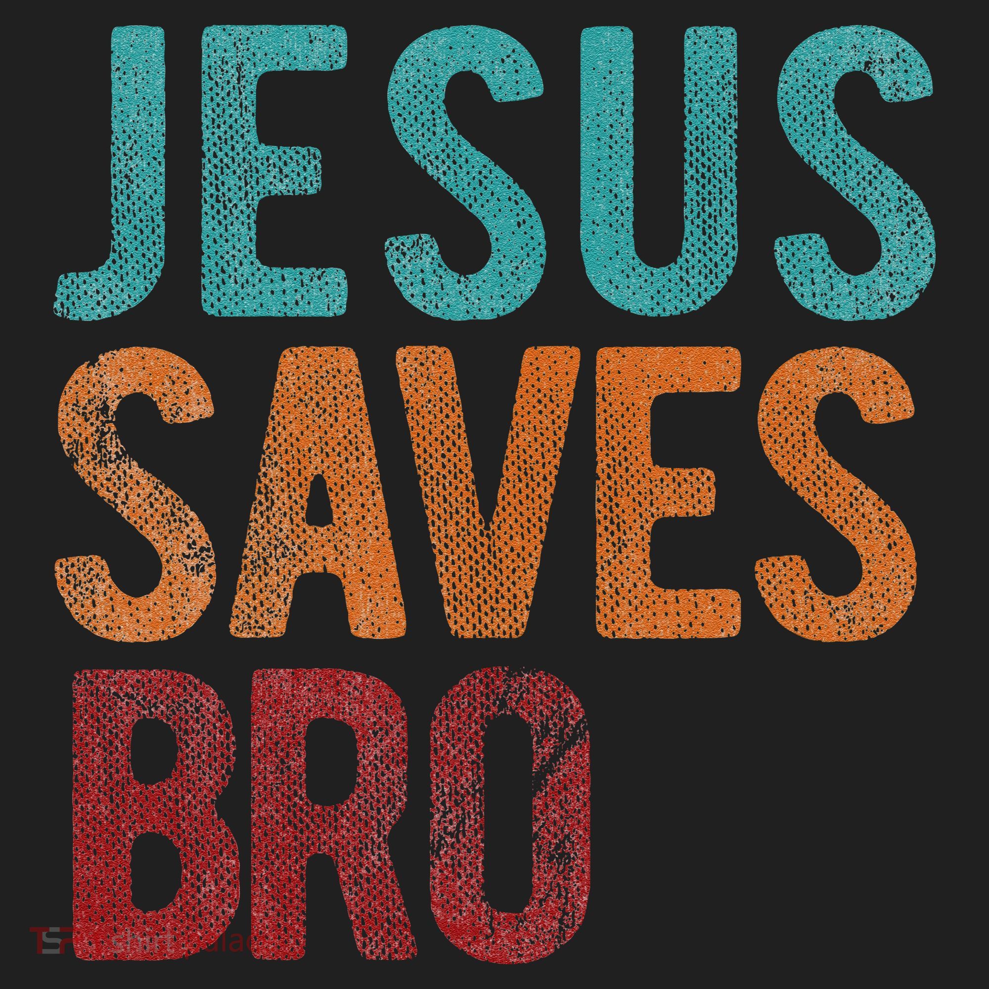 Jesus Saves Bro Christian Religious Jesus Hat