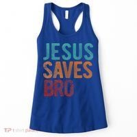 Jesus Saves Bro Christian Religious Jesus Women's Tank Top thumb 0