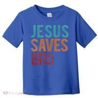 Jesus Saves Bro Christian Religious Jesus Toddler T-Shirt thumb 0