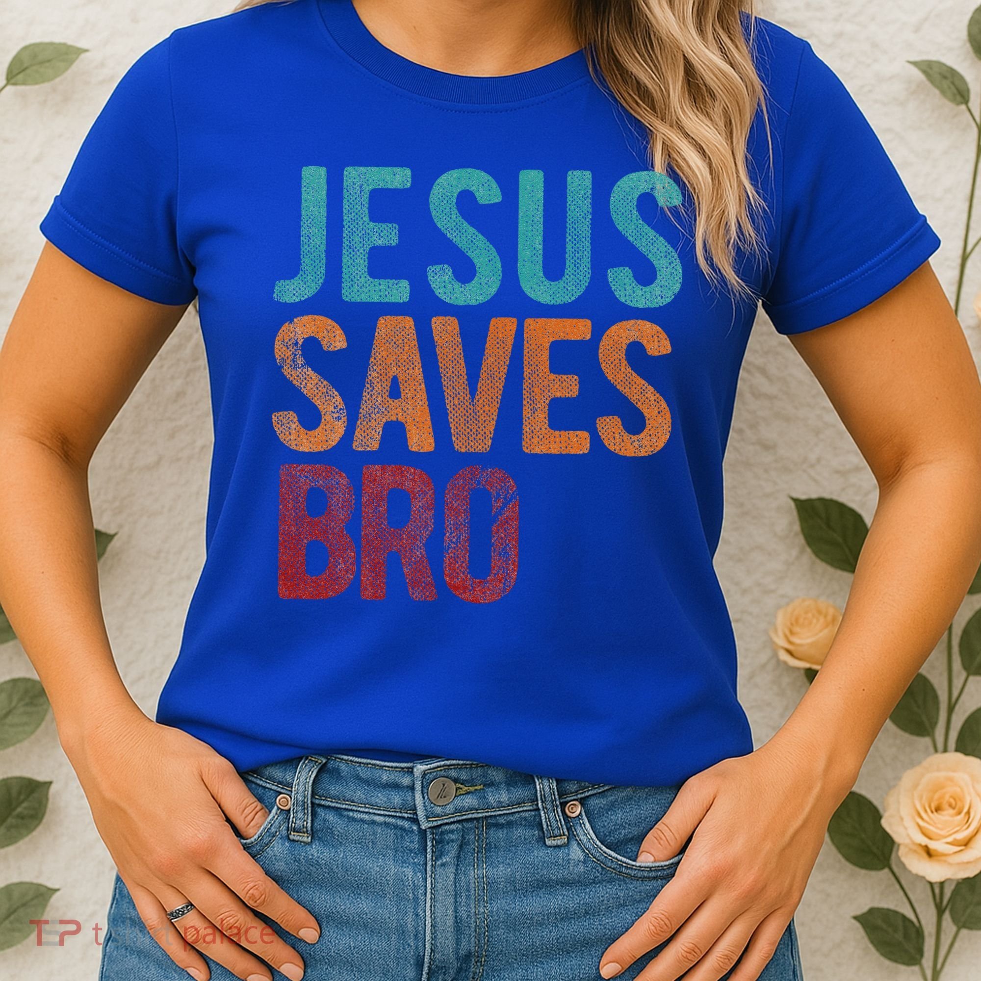 Jesus Saves Bro Christian Religious Jesus Women's T-Shirt