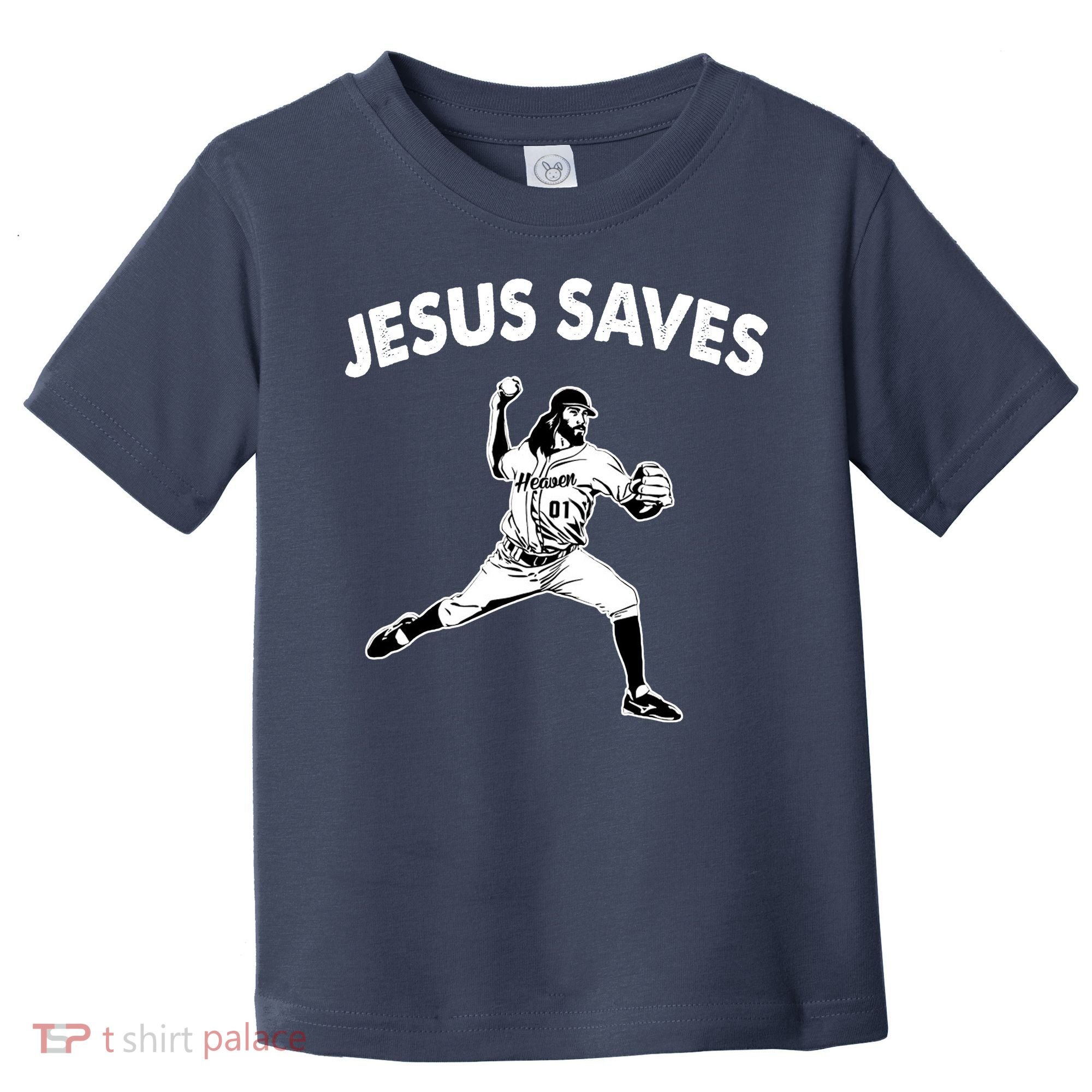 Jesus Saves Baseball Team Heaven Toddler T-Shirt