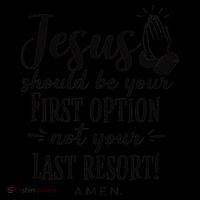 Jesus Should Be Your First Option Not Your Last Resort Women's Hoodie thumb 2