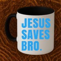 JESUS SAVES BRO Coffee Mug thumb 2
