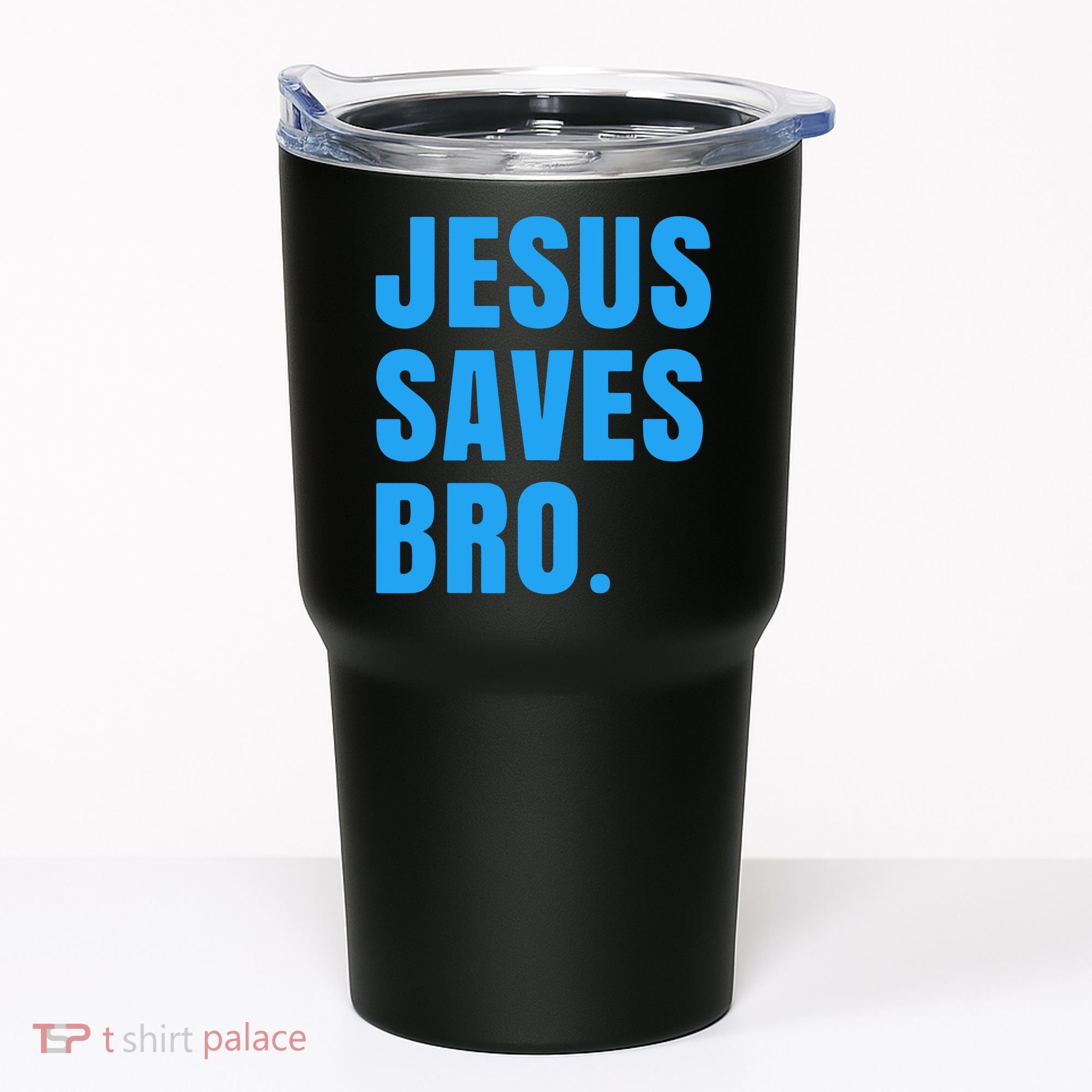 JESUS SAVES BRO Tumbler