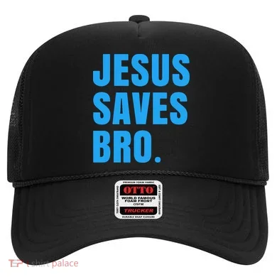JESUS SAVES BRO Hat